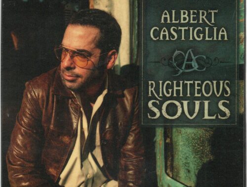 Albert Castiglia "Righteous Souls"