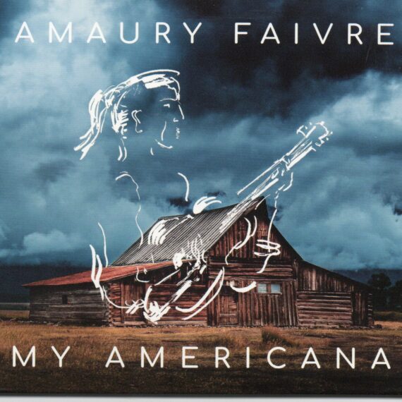 Amaury Faivre "My Americana"