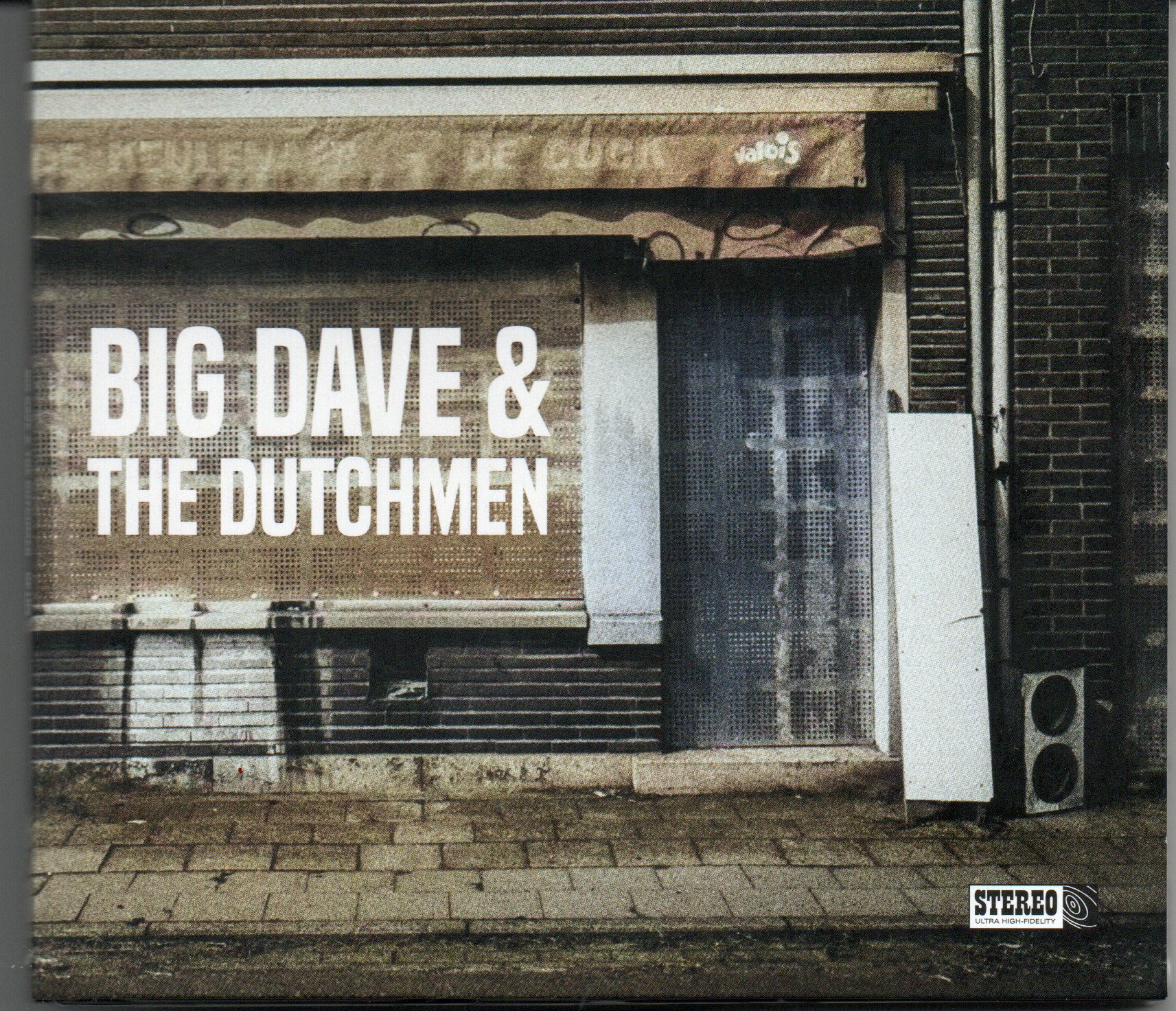 Big Dave & The Dutchmen "Big Dave & The Dutchmen"