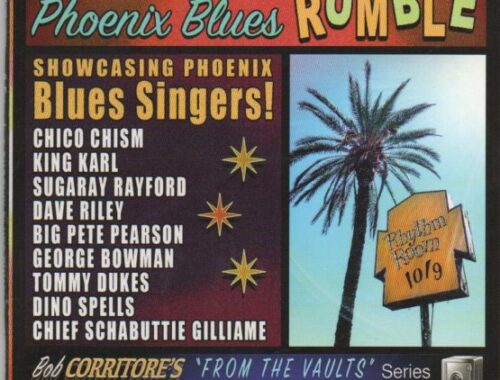 Bob Corritore & Friends "Phoenix Blues Rumble"