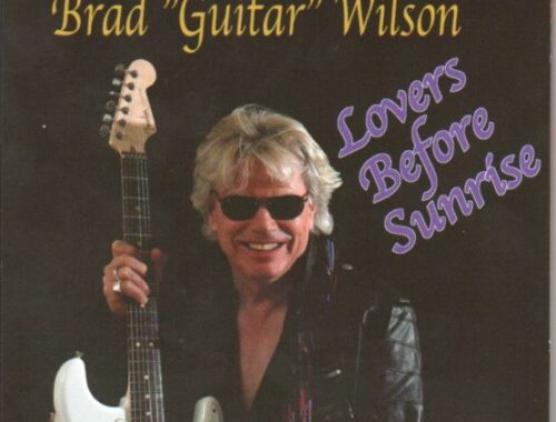 Brad "Guitar" Wilson "