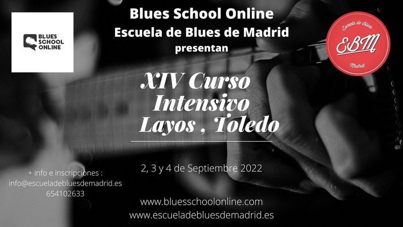 Curso Intensivo de la Escuela Blues Madrid. Septiembre 2022