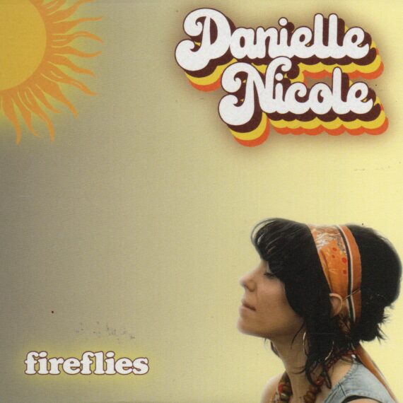Danielle Nicole "Fireflies"