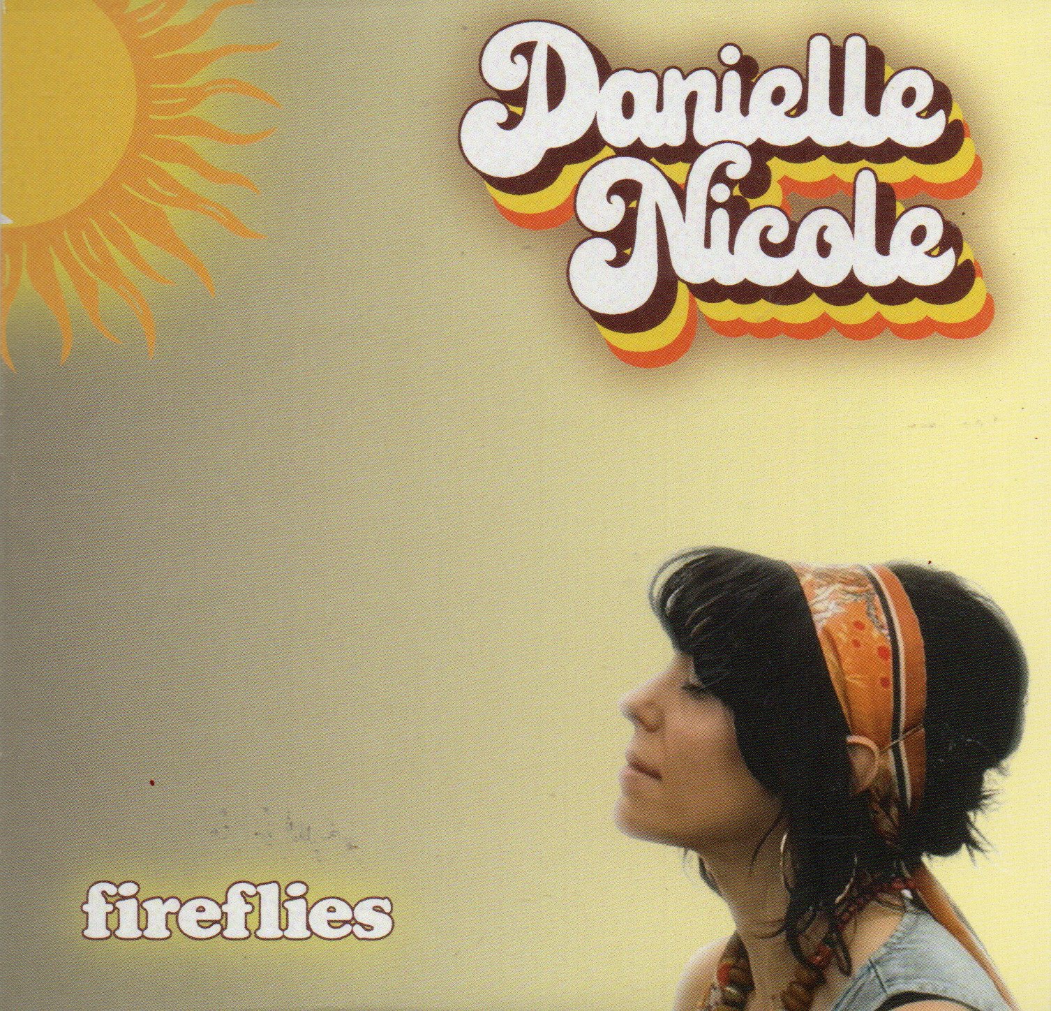 Danielle Nicole "Fireflies"