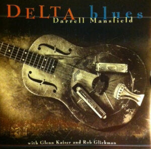 Darrell Mansfield "Delta Blues"