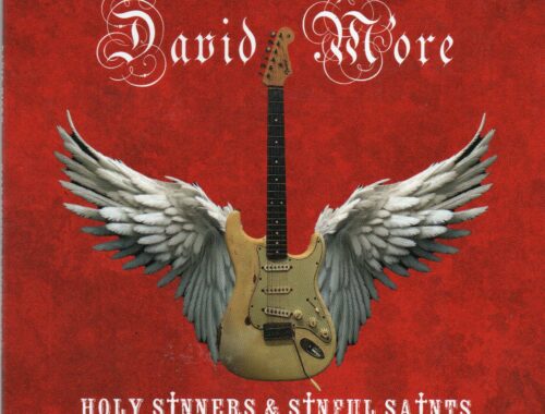 David M'ore "Holy Sinners & Sinful Saints"