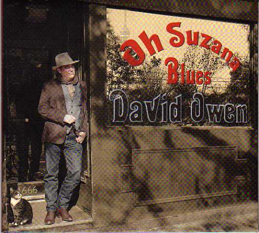 David Owen Oh Suzanna Blues