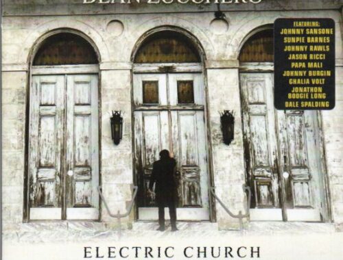 Dean Zucchero "Electric Church For The Spiritually Misguided"