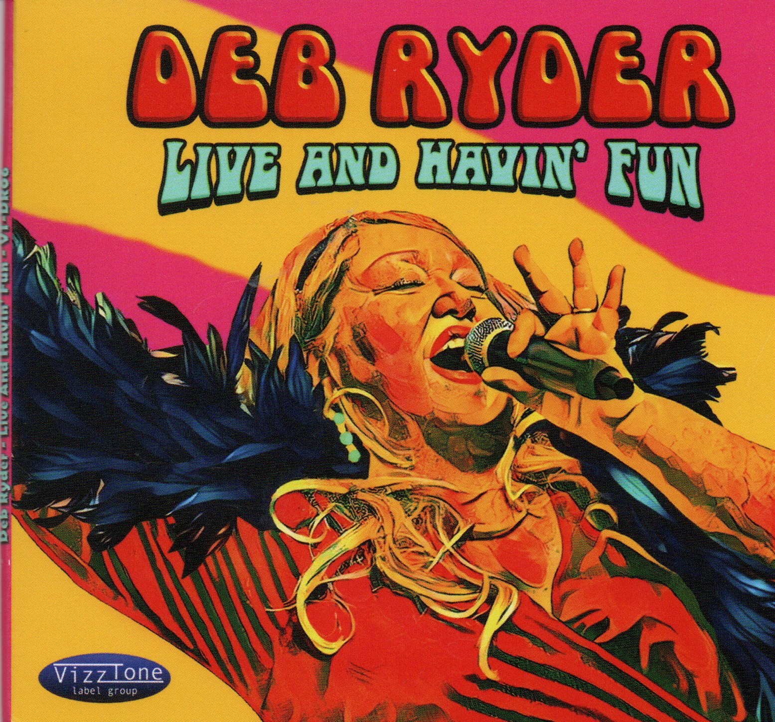 Deb Ryder "Live & Havin' Fun"