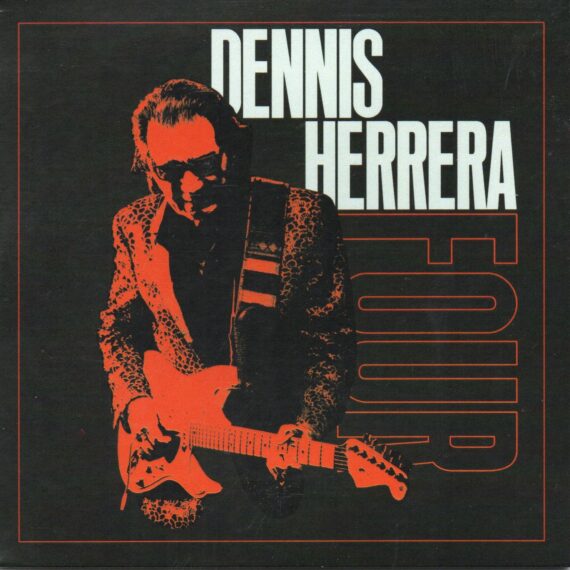 Dennis Herrera "Four"