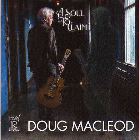 Doug MacLeod A Soul To Claim