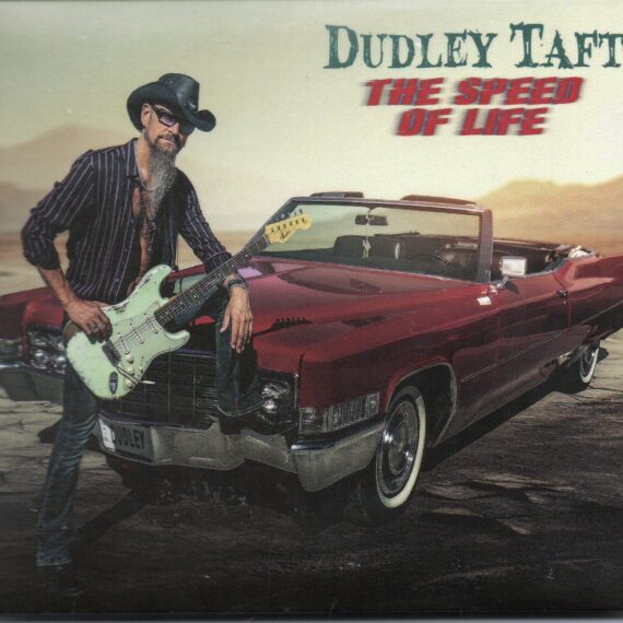 Dudley Taft "The Speed Of Life"