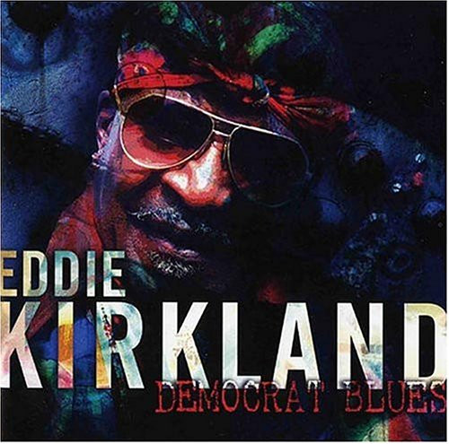 Eddir Kirkland "Democrat Blues"