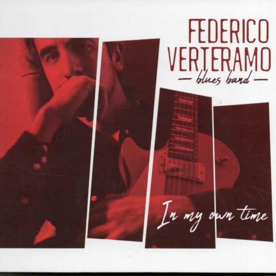Federico Verteramo Blues Band "In My Own Time"