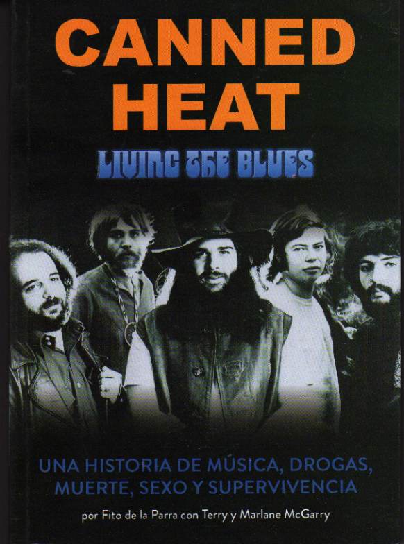 Canned Heat. Living the blues