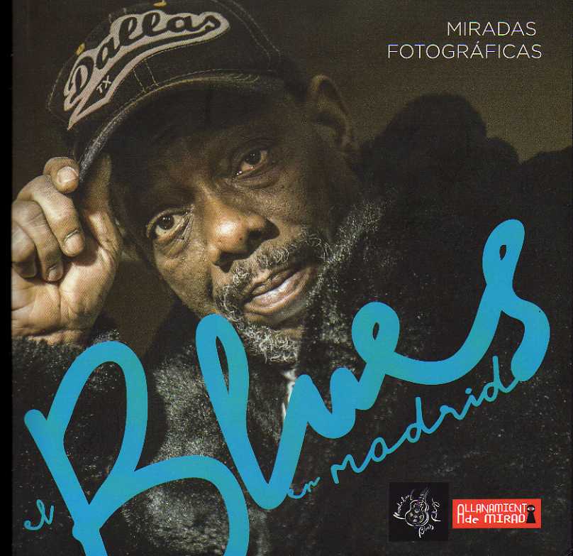 Libro El blues en Madrid: miradas fotográficas