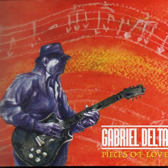 Gabriel Delta "Pieces Of Love"