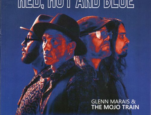 Glen Marais & The Mojo Traun "Red, Hot & Blue"