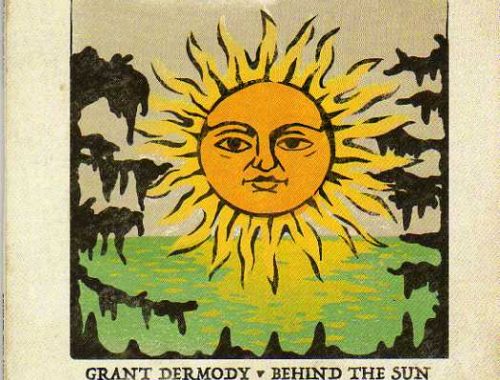 Grant Dermody. Behind The Sun