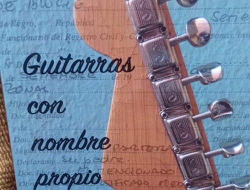 Guitarras Con Nombre Propio. Leo Cayuela