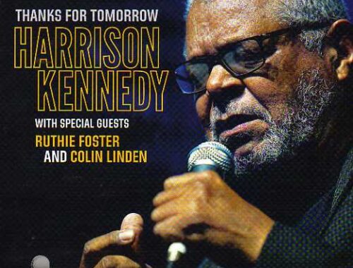 Harrison Kennedy. "Thanks For Tomorrow"