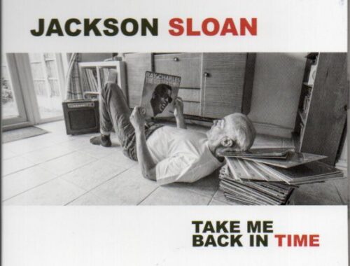 Jackson Sloan "Take Me Black In Time"