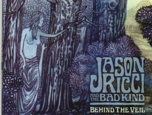 Jason Ricci & The Bad Kind "Behind The Veil"