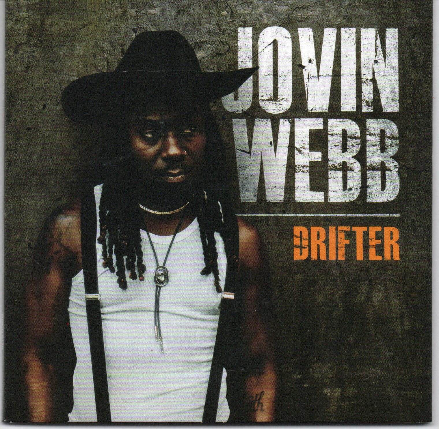 Jovin Webb "Drifter"