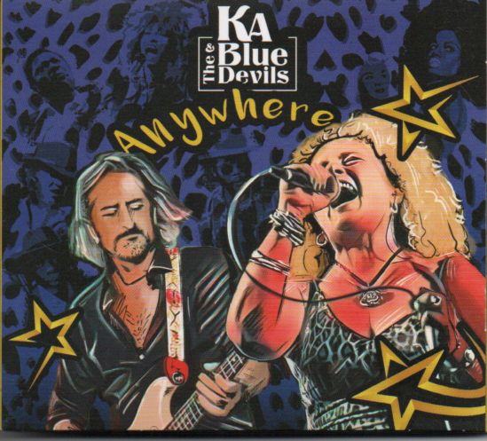 KA & The Blues Devils "Anywhere"