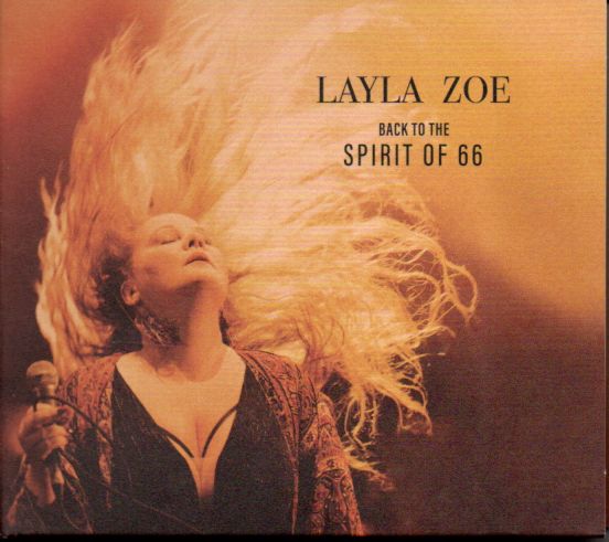 Layla Zoe "Back To The Spirit Of
