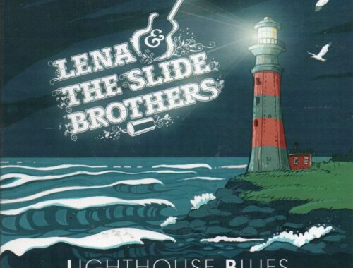 Lena & The Slide Brothers "Lighthouse Blues"