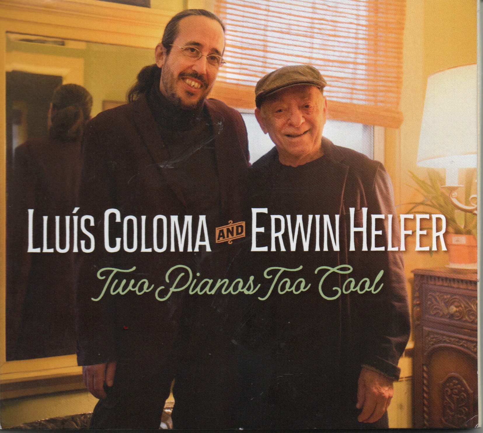LLuis Coloma & Erwin Helfer "Two Pianos Too Cool"
