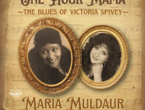 Maria Muldaur "Oner Hour Mama - The Blues Of Victoria Spivey"