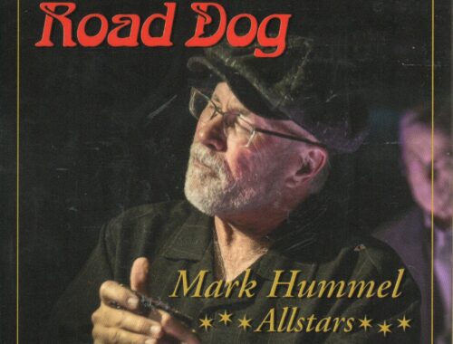 Mark Hummel Allstars "Road Dog"