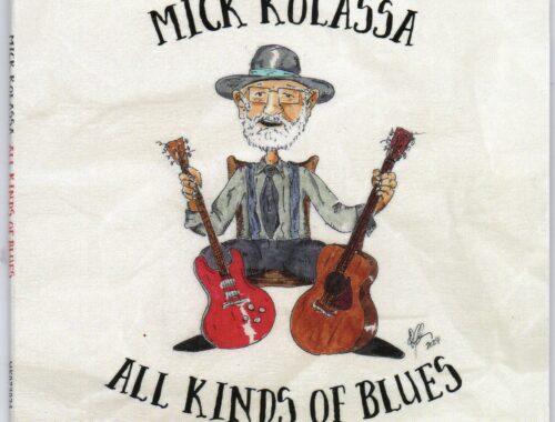 Mick Kolassa "All Kinds Of Blues"