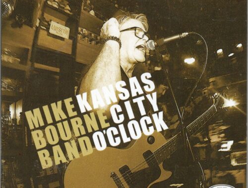 Mike Bourne Band "Kansas City O'Clock"