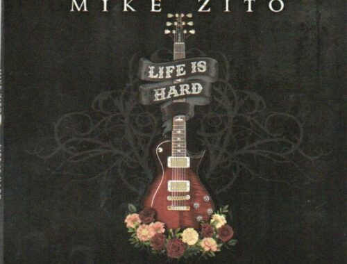 Mike Zito "Life Is Hard"