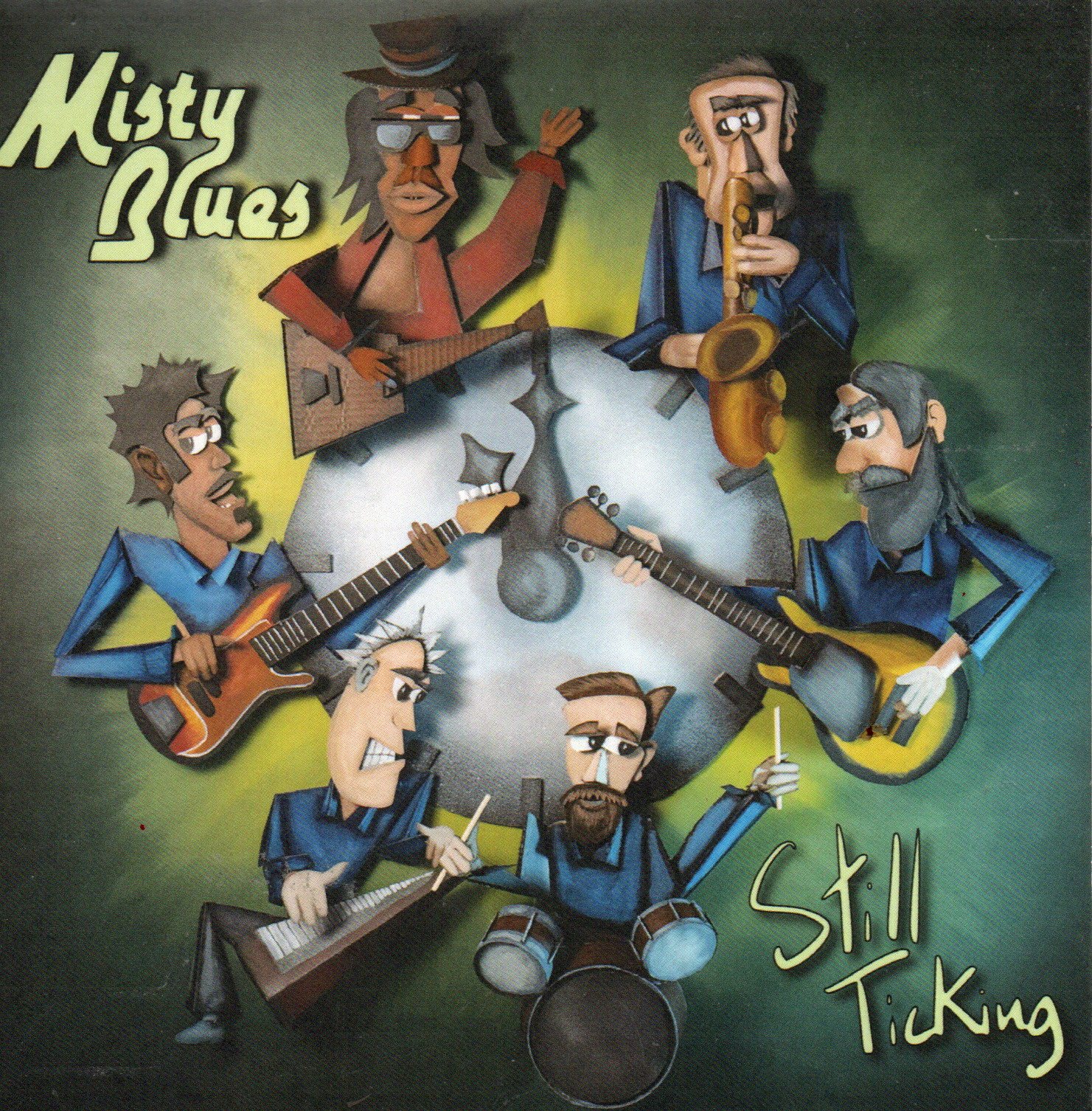 Misty Blues "Still Ticking"