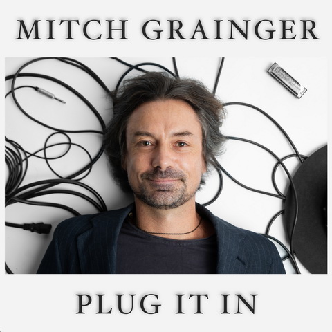 Mutch Grainger "Plug It In"