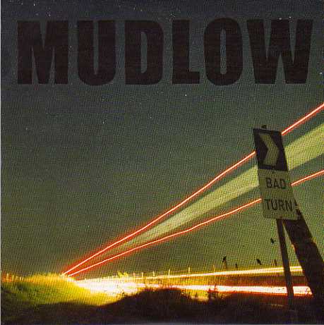 Mudlow Bad Turn