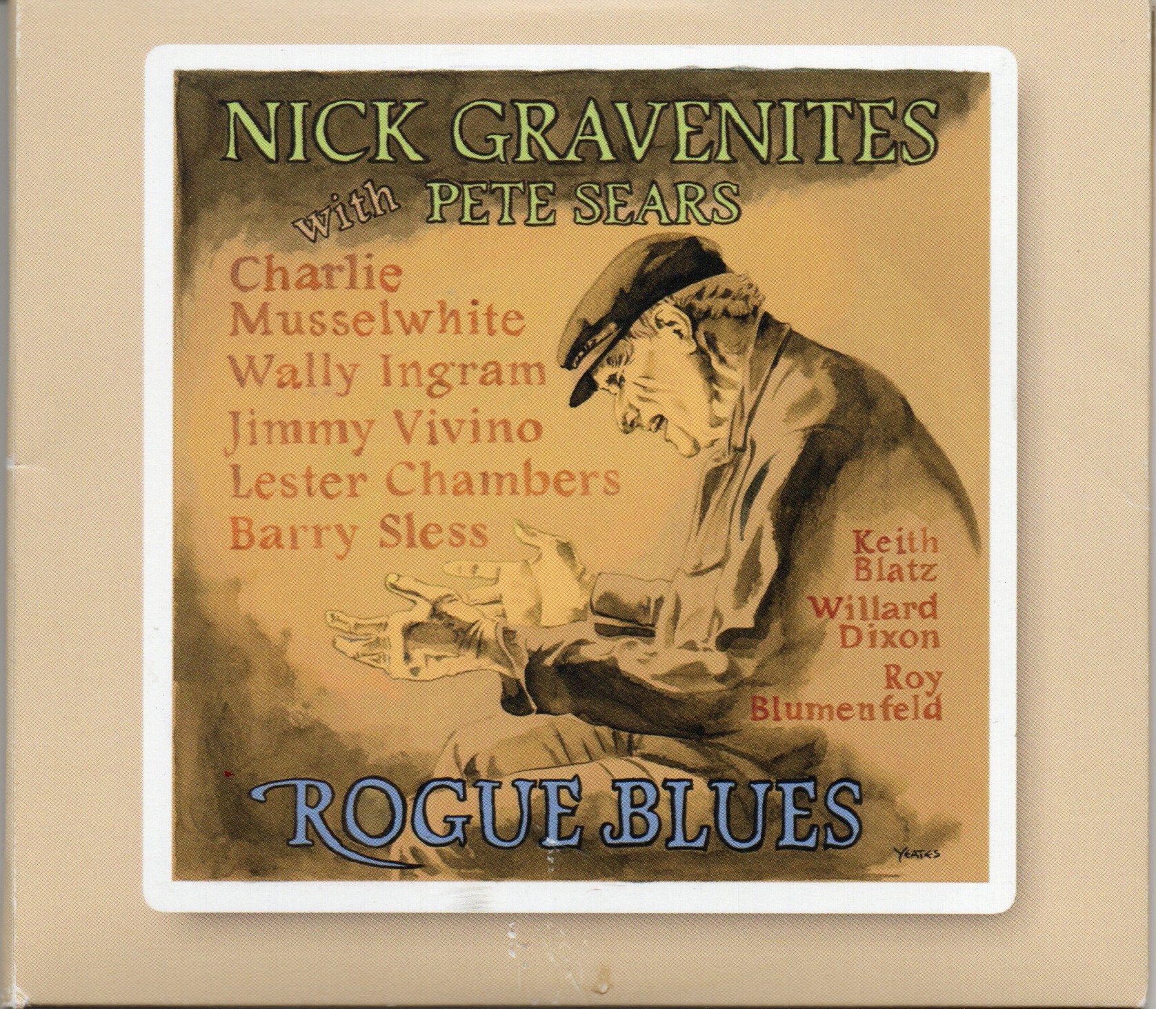 Nick Gravenites With Pete Sears "Rogue Blues"