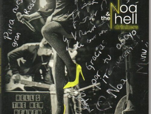 Noa & The Hell Drinkers "Hell's The New Heaven"