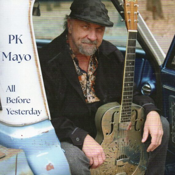 PK Mayo "All Before Yesterday"