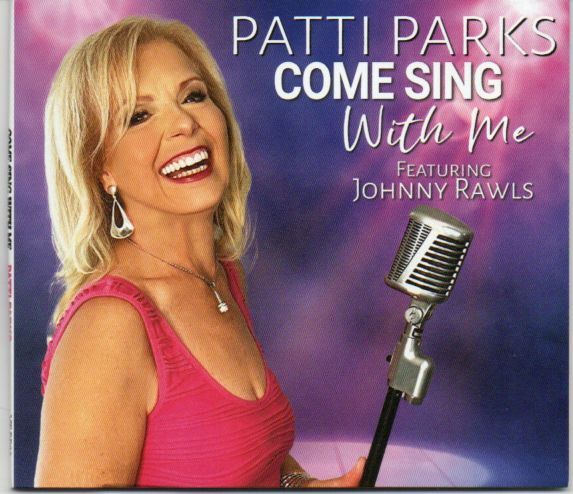Patti Parks "Come Sing With Me"