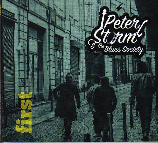 Critica disco Peter Storm & The Blues Society "First"