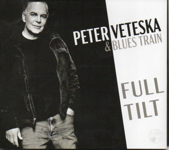 Peter Veteska & Blues Train "Full Tilt"