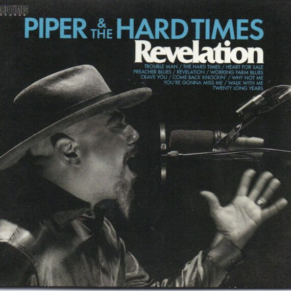 Piper & The Hard Times "Revelation"