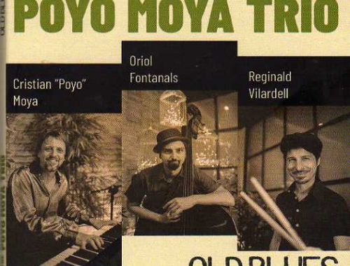 Poyo Moya Trío Old Blues