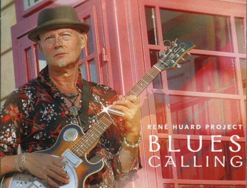 René Huard Project "Blues Calling"