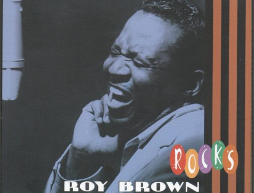 Roy Brown "Rocks"